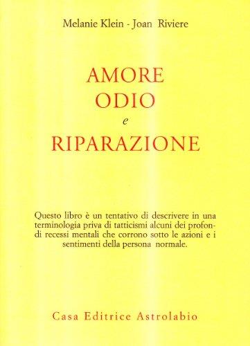 Amore, odio e riparazione - copertina
