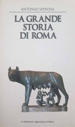 Grande storia di Roma