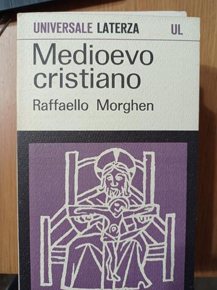 Medioevo cristiano - Raffaello Morghen - copertina