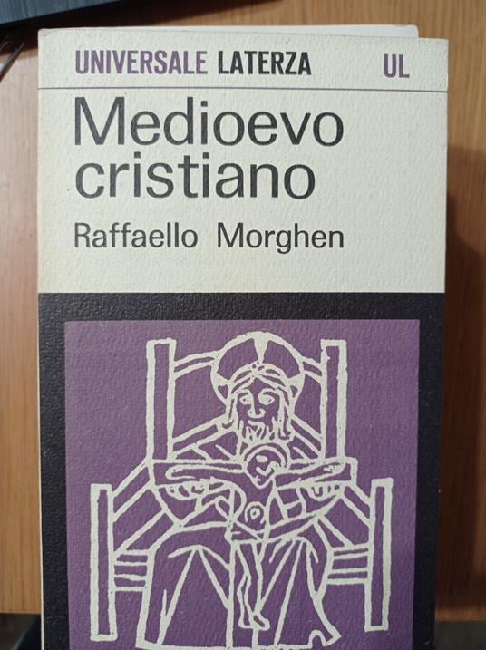 Medioevo cristiano - Raffaello Morghen - copertina