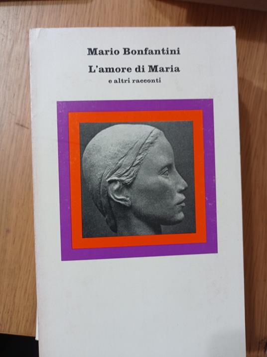 L' amore di Maria - Mario Bonfantini - copertina