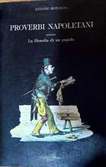 Proverbi Napoletani ovvero la filosofia di un popolo