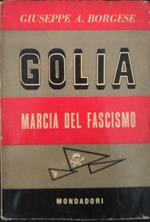 Golia. Marcia del fascismo