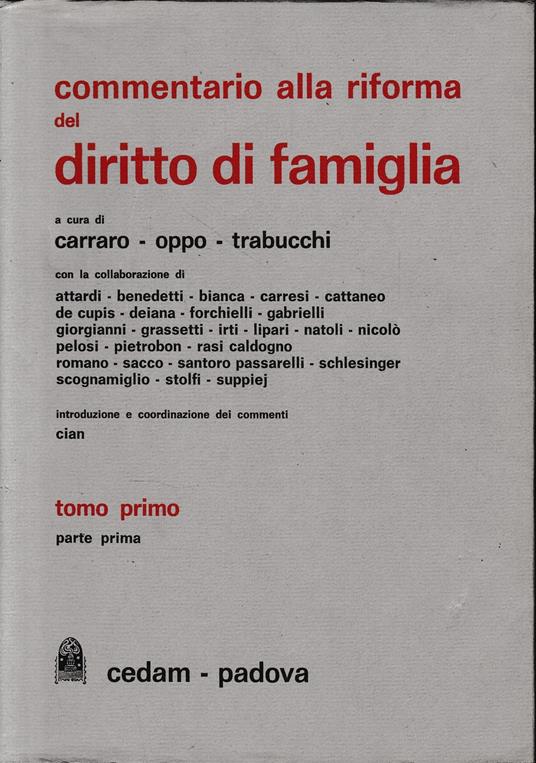 Commentario alla riforma del Diritto di Famiglia, tomo I°,artt. 1-89 tomo 2° artt. 90-223. Due volumi - copertina