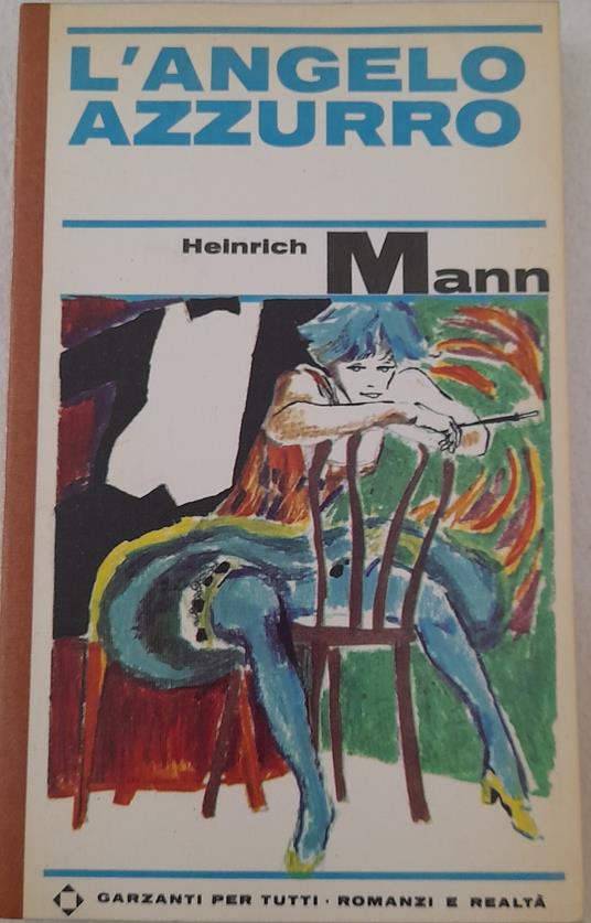 L' angelo azzurro - Heinrich Mann - copertina