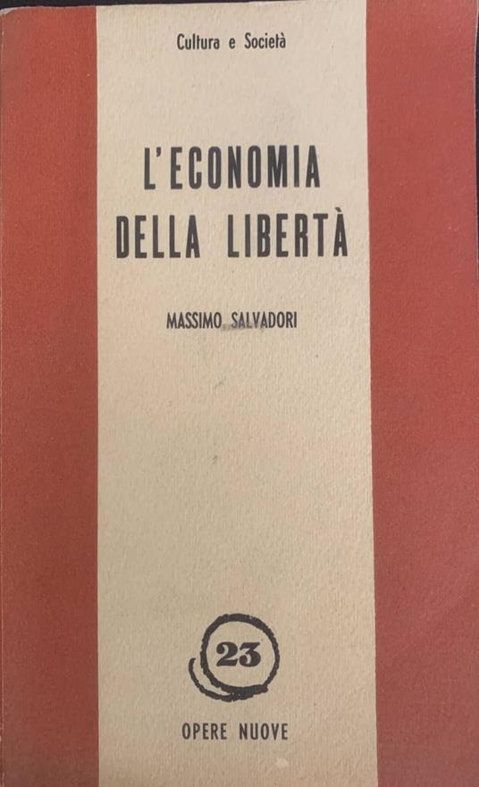 L' economia della libertà - Massimo Salvadori - copertina