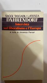 Intervista sul liberalismo e l'Europa