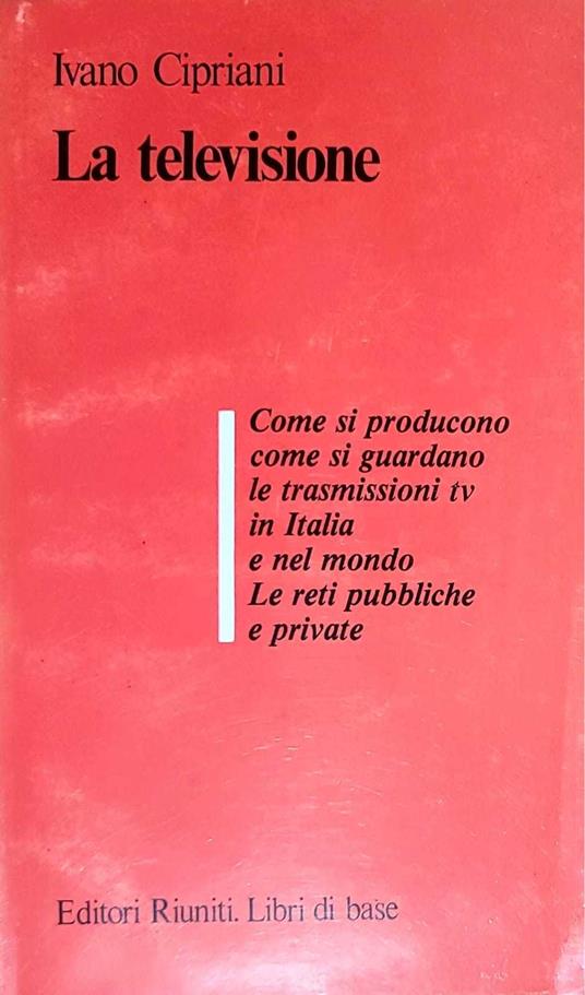 La televisione - Ivano Cipriani - copertina