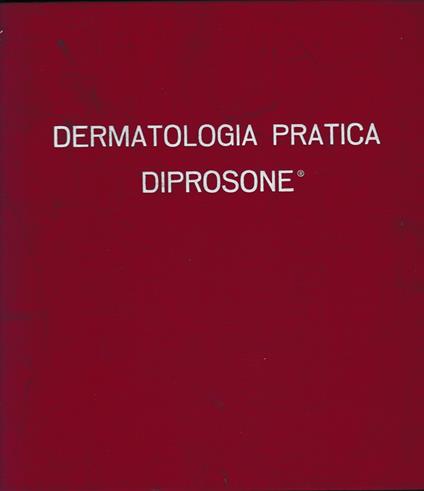 Dermatologia Pratica Diprosone - copertina