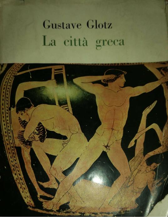 La città greca - Gustave Glotz - copertina