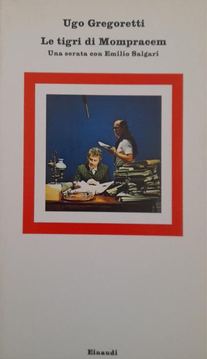 Le tigri di Mompracem Una serata con Emilio Salgari - Ugo Gregoretti - copertina