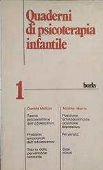 Quaderni di psicoterapia infantile. 1. Psicopatologia dell'adolescenza