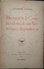 Memorie e Confessioni di un Sovrano deposto