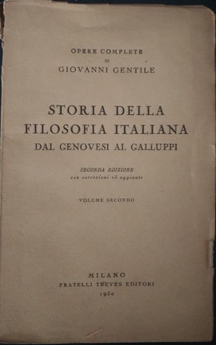 Storia della filosofia italiana. Dal Genovesi al Galluppi - Giovanni Gentile - copertina