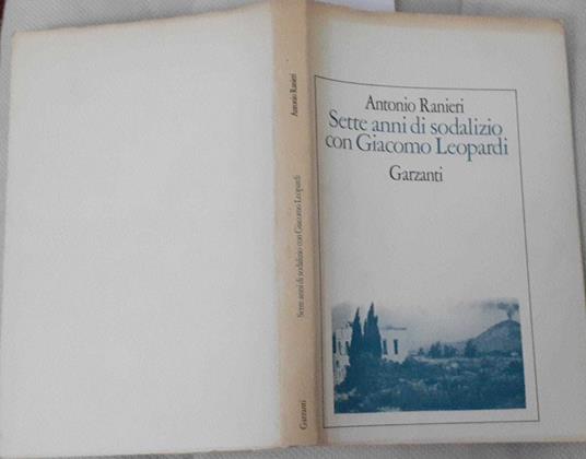 Sette anni di sodalizio con Giacomo Leopardi - Antonio Ranieri - copertina