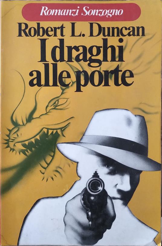I draghi alle porte - Robert L. Duncan - copertina