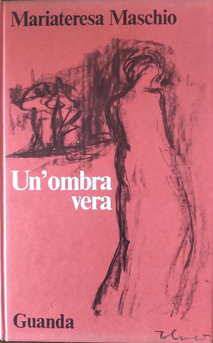 Un'ombra vera - Mariateresa Maschio - copertina