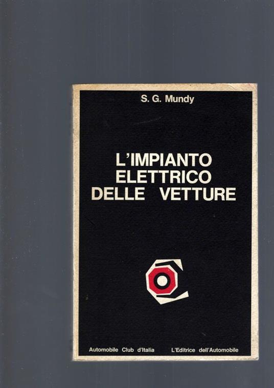 L' Impianto Elettrico Delle Vetture - copertina