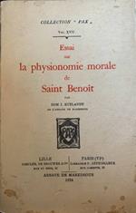 Essai sur la physionomie morale de Saint Benoit. Vol. XVII