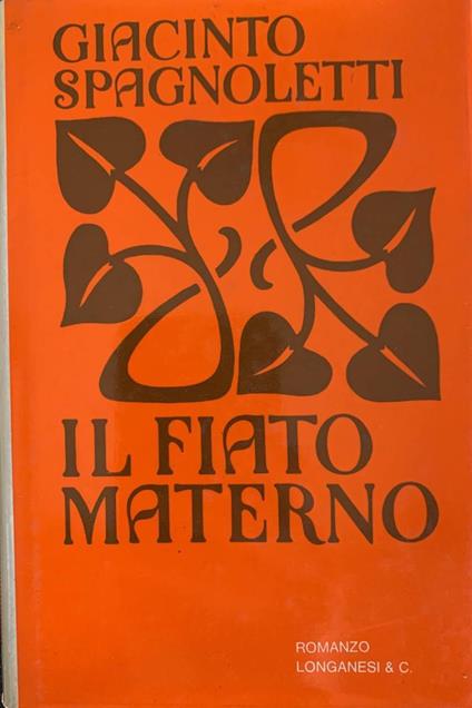Il fiato materno - Giacinto Spagnoletti - copertina