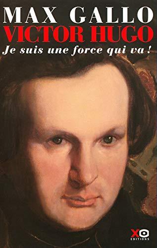 Je suis une force qui va! Tome I - Max Gallo - copertina
