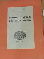 Pensiero e azione del risorgimento