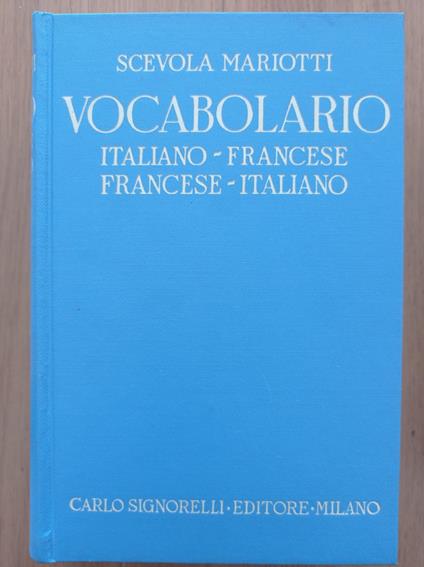 Vocabolario italiano francese francese italiano - Scevola Mariotti - copertina