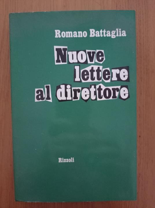 Nuove lettere al direttore - Romano Battaglia - copertina