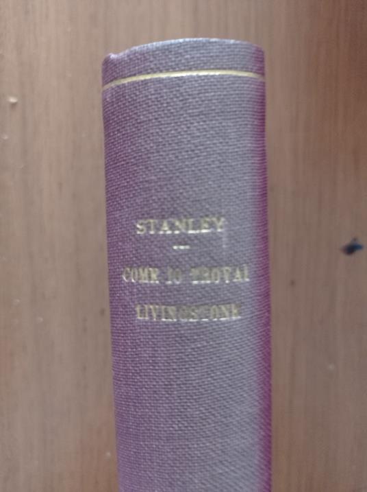 Come io trovai Livingstone - Henry Morton Stanley - copertina