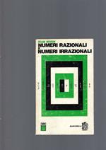 Numeri Razionali E Numeri Irrazionali