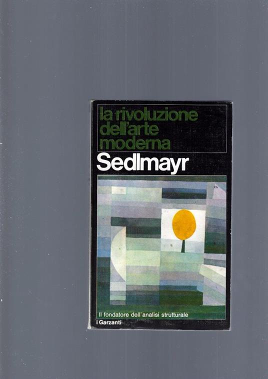 La Rivoluzione Dell' Arte Moderna - Hans Sedlmayr - copertina