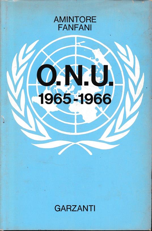 O.N.U. 1965-1966 - Amintore Fanfani - copertina