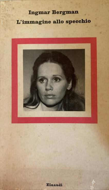 L' immagine allo specchio - Ingmar Bergman - copertina