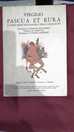 Pascua et rura : Il Fiore delle Bucoliche e delle Georgiche. Traduzione di Adriano Bacchielli