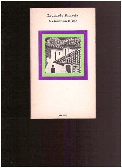 A Ciascuno Il Suo - Leonardo Sciascia - copertina