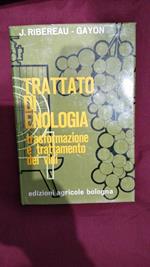 Trattato di Enologia. Vol. 2° : Trasformazione e trattamento dei vini