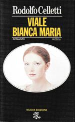 Viale Bianca Maria