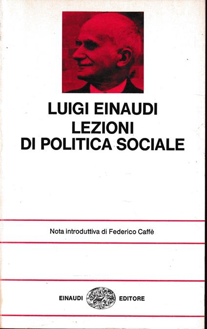 Lezioni di politica sociale - Luigi Einaudi - copertina