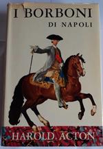 I borboni di Napoli (1734-1825)