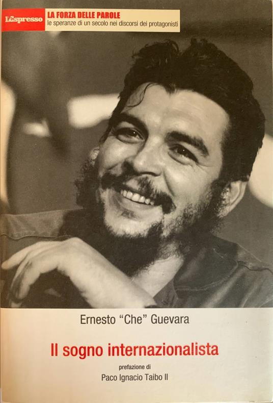 Il sogno internazionalista - Ernesto Che Guevara - copertina
