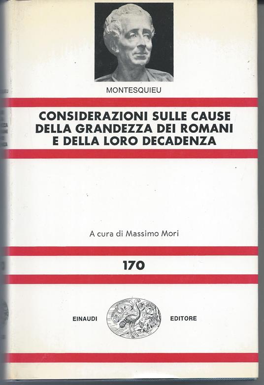 Considerazioni sulle cause della grandezza dei romani e della loro decadenza - Charles L. de Montesquieu - copertina