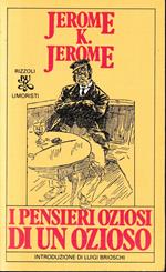 I pensieri oziosi di un ozioso