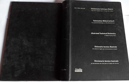 Dictionnaire technique illustre' des outils coupants pour l'usinage des metaux en cinq langues - copertina