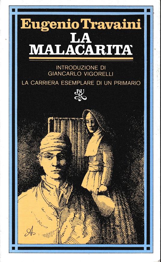 La malacarità - Eugenio Travaini - copertina