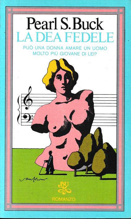 La Dea fedele - Pearl S. Buck - copertina