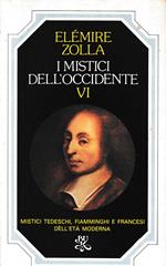 I mistici dell'occidente, vol. 6°