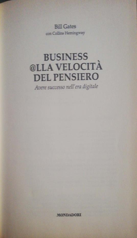 Business @lla velocità del pensiero, avere successo nell'era digitale - Bill Gates - copertina