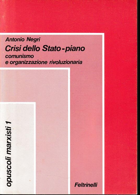 Crisi dello Stato-piano - Antonio Negri - copertina