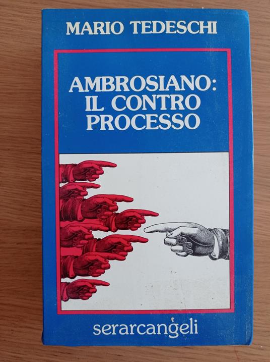 Ambrosiano: il contro processo - Mario Tedeschi - copertina