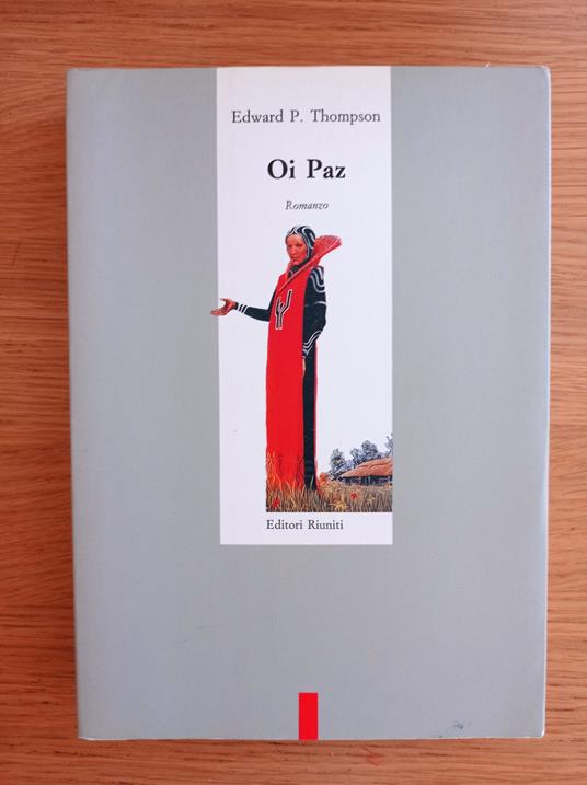 Oi Paz - Edward P. Thompson - copertina